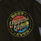 Best Greyhound Mom Ever T-Shirt — Vintage Dog Mom Tee